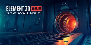 更新E3D三维模型AE插件 Element 3D v2.2.2.2169 Mac破解版-A-P00107