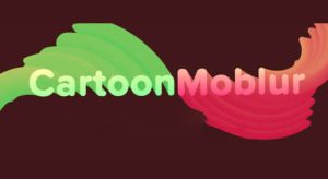 【英文】卡通动态模糊拖尾特效 CartoonMoblur v1.6.1 Win/Mac + 使用教程