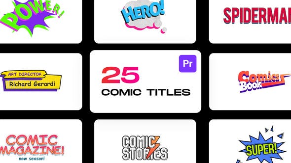 25种综艺动漫卡通可爱有趣贴纸气泡花字标题动画 Comic Titles for Premiere Pro