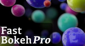 【英文】快速景深模糊插件专业版 Fast Bokeh Pro v2.0.7 Win
