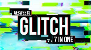 【中文】信号干扰破损RGB色彩分离毛刺撕裂特效Glitch 7in1 v1.2.1 Win/Mac