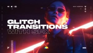 500种故障干扰画面损坏VHS倒带毛刺色散抖动转场过渡预设 Glitch Transitions