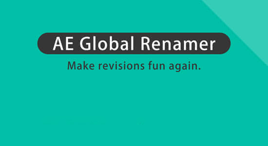 图层素材批量重命名脚本 AE Global Renamer v2.3.5