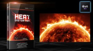 【英文】热浪变形失真紊乱特效 Heat Distortion v1.0.32 Mac