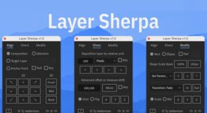多功能图层操控小工具AE脚本 Layer Sherpa V1.0