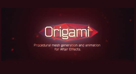 快速创建MG折纸网格动画脚本 Origamit v1.4.0