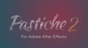 中文汉化AE插件-众多图片文字汇聚成自定义图形 Pastiche v2.1.15 Mac/Win