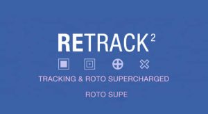 重新调整编辑修改不良跟踪数据工具 ReTrack v2.0.9