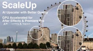 【中文】人工AI智能视频无损放大插件 ScaleUP v1.3.0 Win