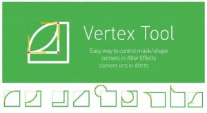 -MASK形状遮罩图层路径倒角预设AE脚本 Vertex Tool v1.1