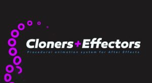 AE脚本-图层复制克隆动画特效 Cloners+Effectors v1.2.8（带使用教程）
