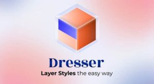 图层样式编辑应用保存管理工具AE脚本 Dresser v1.0.5 + 使用教程