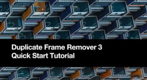 AE脚本-删除素材中的重复帧 Duplicate Frame Remover 3.1 + 使用教程