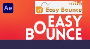 AE脚本-MG弹跳动画制作专业版 Easy Bounce Pro v1.0.002