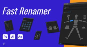 【中文】快速给图层重命名工具 Fast Renamer 1.5 Win/Mac+使用教程