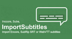 AE脚本-把SubRip/SRT/TXT/VTT字幕导入到AE软件 pt_ImportSubtitles v1.7.1 + 使用教程