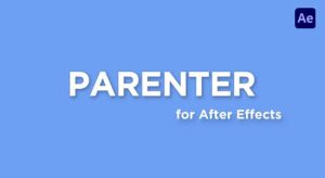 AE脚本-快速重新定位图层管理工具 Parenter v1.0