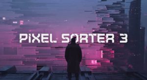 【中文】像素拉伸撕裂分离特效AE/PR插件 Pixel Sorter 3.1.0 Win+使用教程