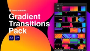 AE/PR脚本模板-100种彩色渐变图形动画转场过渡 Gradient Transitions Pack