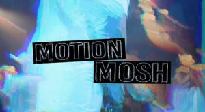 【中文】AE/PR插件-动态像素拉伸撕裂花屏故障视觉效果 Motion Mosh V1.2.1 Win+使用教程