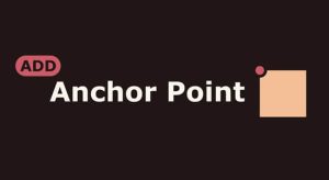 AE脚本-快速添加中心点锚点工具 Add Anchor Point v1.3.0+使用教程