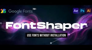 AE/PS/AI脚本-字体编辑导入插件 FontShaper V1.0.1
