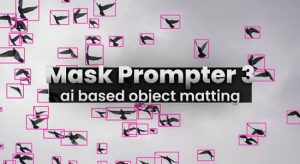 【英文】AI人工智能遮罩蒙版生成器AE插件 Mask Prompter V3.0.26 Win/Mac