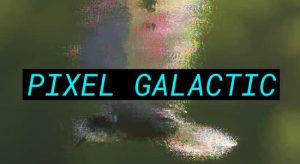【中文】AE/PR插件-像素撕裂破损故障视觉特效 Pixel Galactic v1.0.1 Win/Mac
