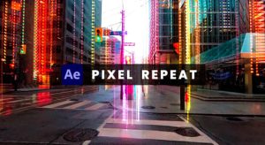【中文】AE插件-像素重复循环动画视觉特效 Pixel Repeat v1.1 Win