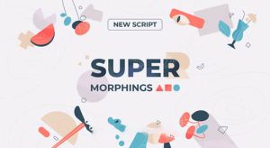AE脚本-超级图形变形MG动画工具 Super Morphings v1.0.4+使用教程