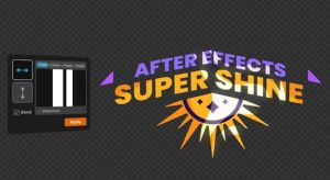 AE脚本-自定义光影扫光过光效果 Super Shine v1.0+使用教程