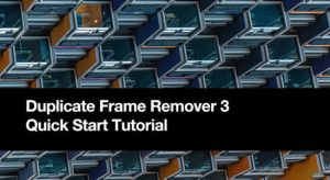 中文版AE脚本-删除素材中的重复帧 Duplicate Frame Remover V3.3
